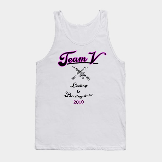 Team V - Looting & Shooting from AUD Tank Top by chrisphilbrook